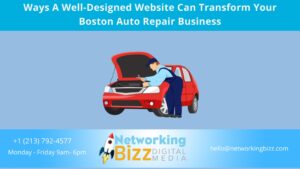 Ways A Well-Designed Website Can Transform Your Boston Auto Repair Business