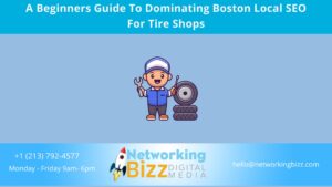 A Beginners Guide To Dominating Boston Local SEO For Tire Shops