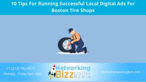 10 Tips For Running Successful Local Digital Ads For Boston Tire Shops