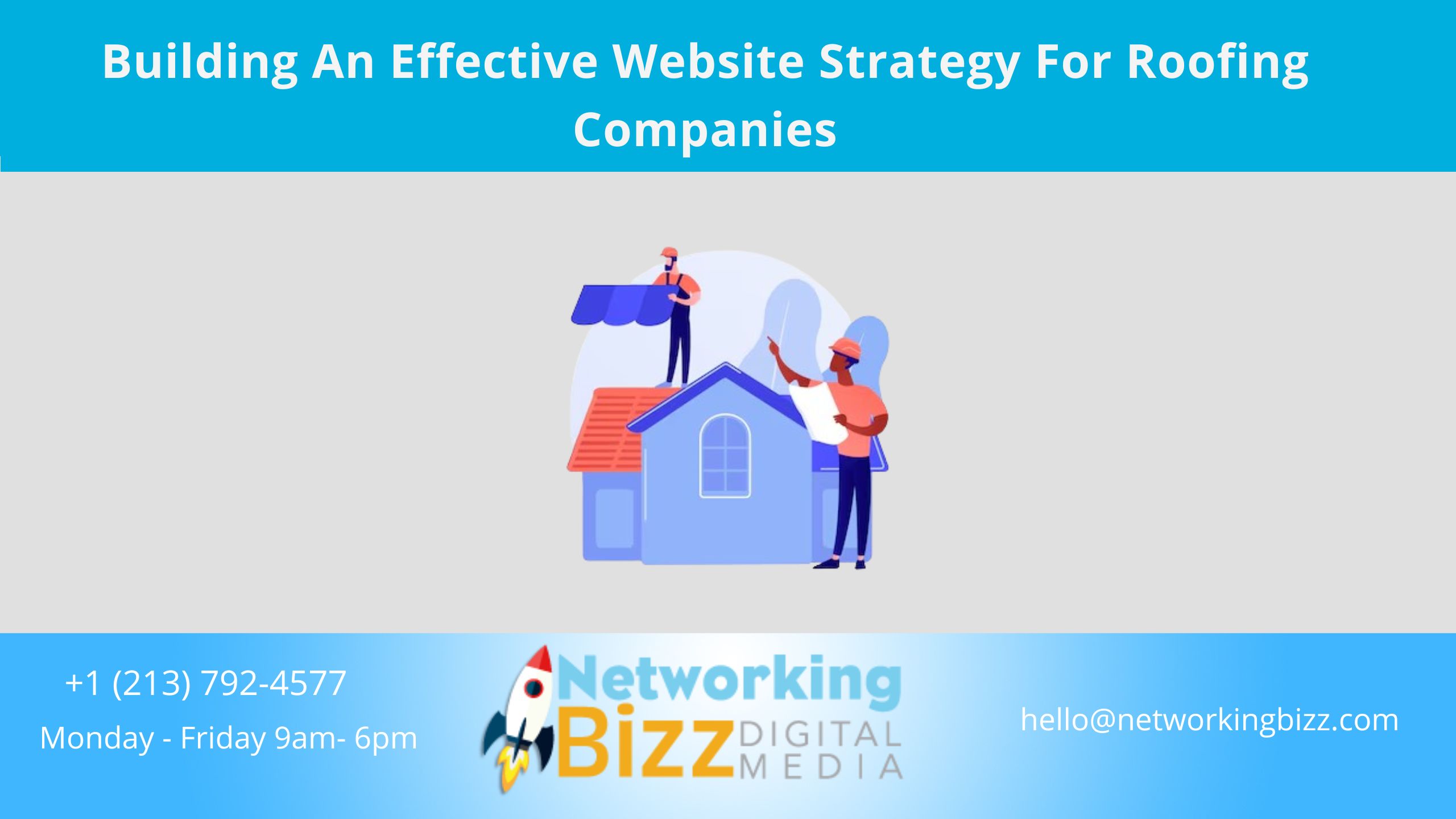 Building An Effective Website Strategy For Roofing Companies