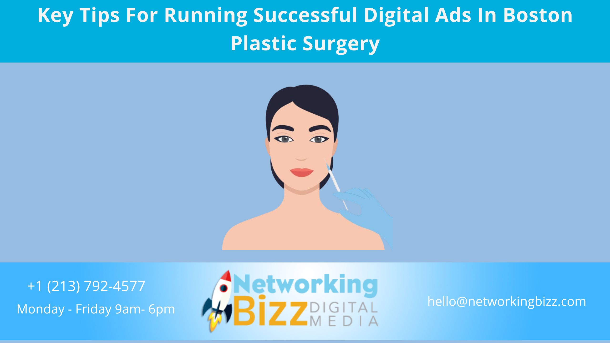 Key Tips For Running Successful Digital Ads In Boston Plastic Surgery