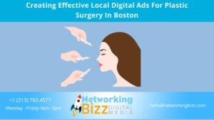 Creating Effective Local Digital Ads For Plastic Surgery In Boston