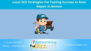 Local SEO Strategies For Fueling Success In  Auto Repair In Boston
