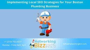 Implementing Local SEO Strategies for Your Boston  Plumbing Business