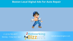 Boston Local Digital Ads For Auto Repair