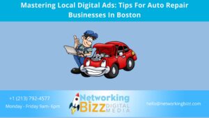 Mastering Local Digital Ads: Tips For Auto Repair Businesses In Boston