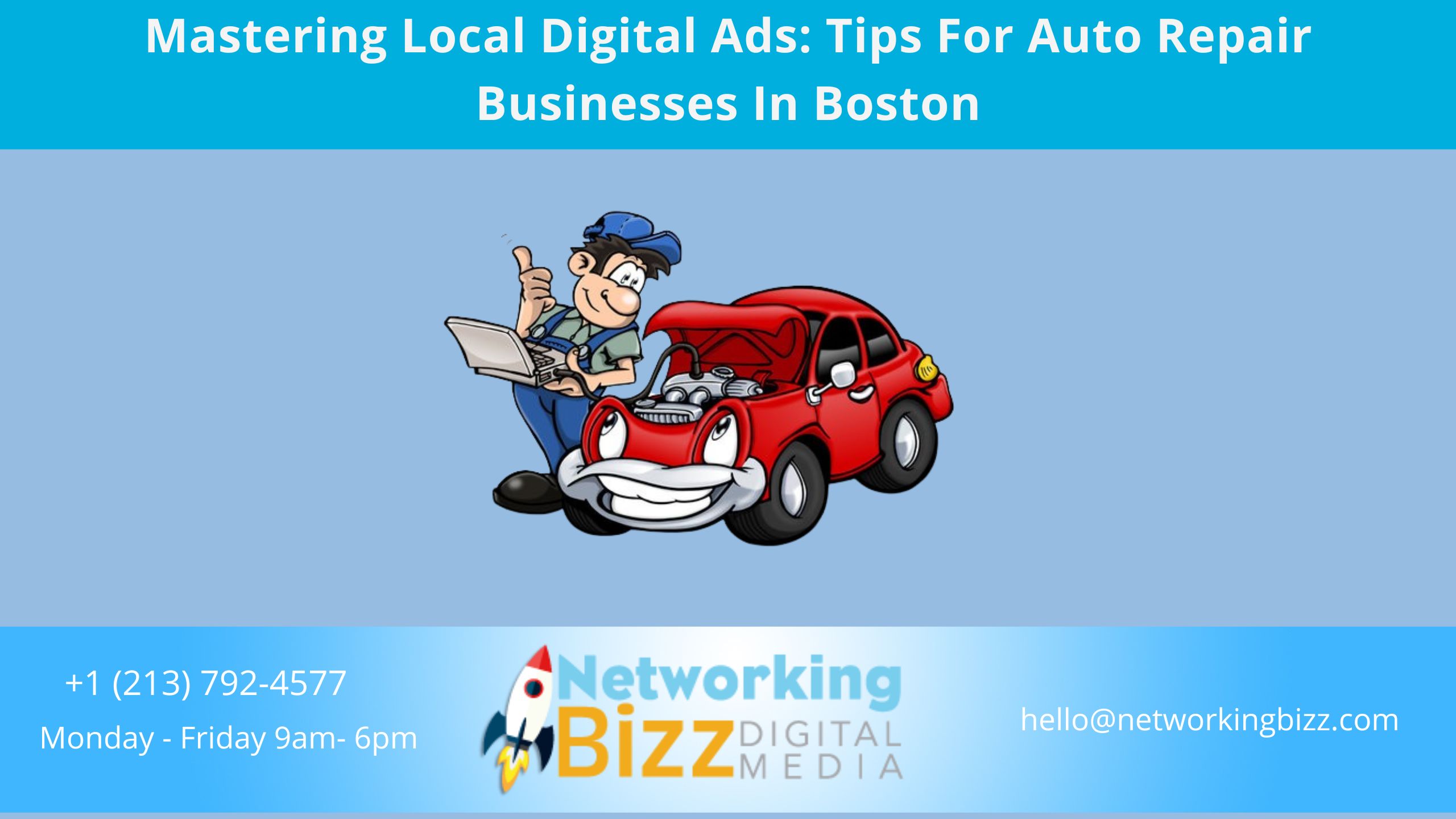 Mastering Local Digital Ads: Tips For Auto Repair Businesses In Boston