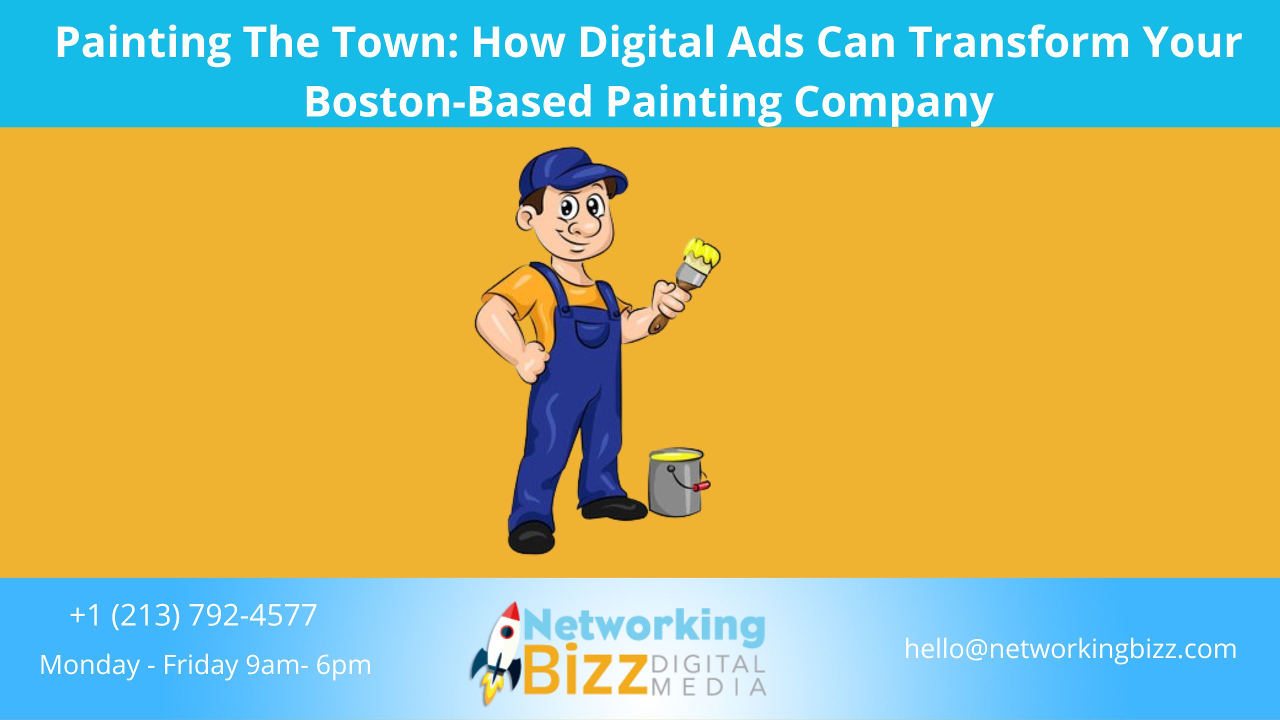 Painting The Town: How Digital Ads Can Transform Your Boston-Based Painting Company