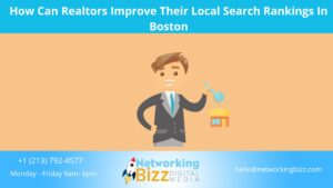 How Can Realtors Improve Their Local Search Rankings In Boston