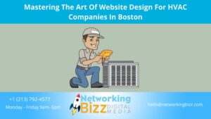 Mastering The Art Of Website Design For HVAC Companies In Boston  