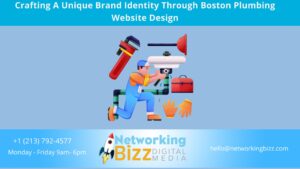 Crafting A Unique Brand Identity Through Boston Plumbing Website Design