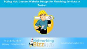 Piping Hot: Custom Website Design for Plumbing Services in Boston
