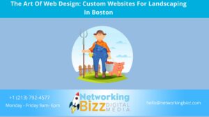 The Art Of Web Design: Custom Websites For Landscaping In Boston
