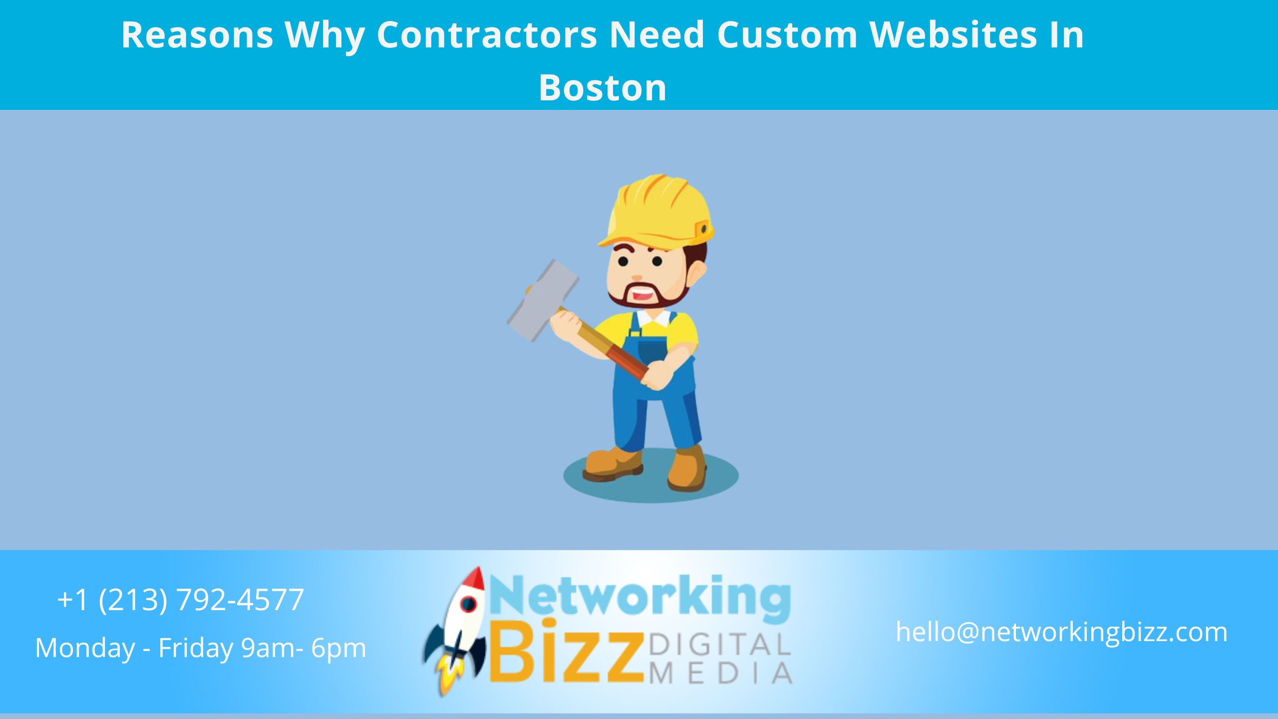 Reasons Why Contractors Need Custom Websites In Boston