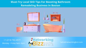 Must-Try Local SEO Tips For Boosting Bathroom Remodeling Business In Boston