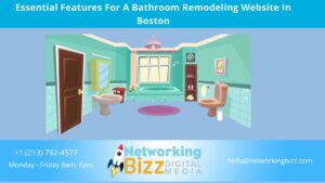Essential Features For A Bathroom Remodeling Website In Boston