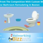 Stand Out From The Competition With Custom Websites For Bathroom Remodeling In Boston