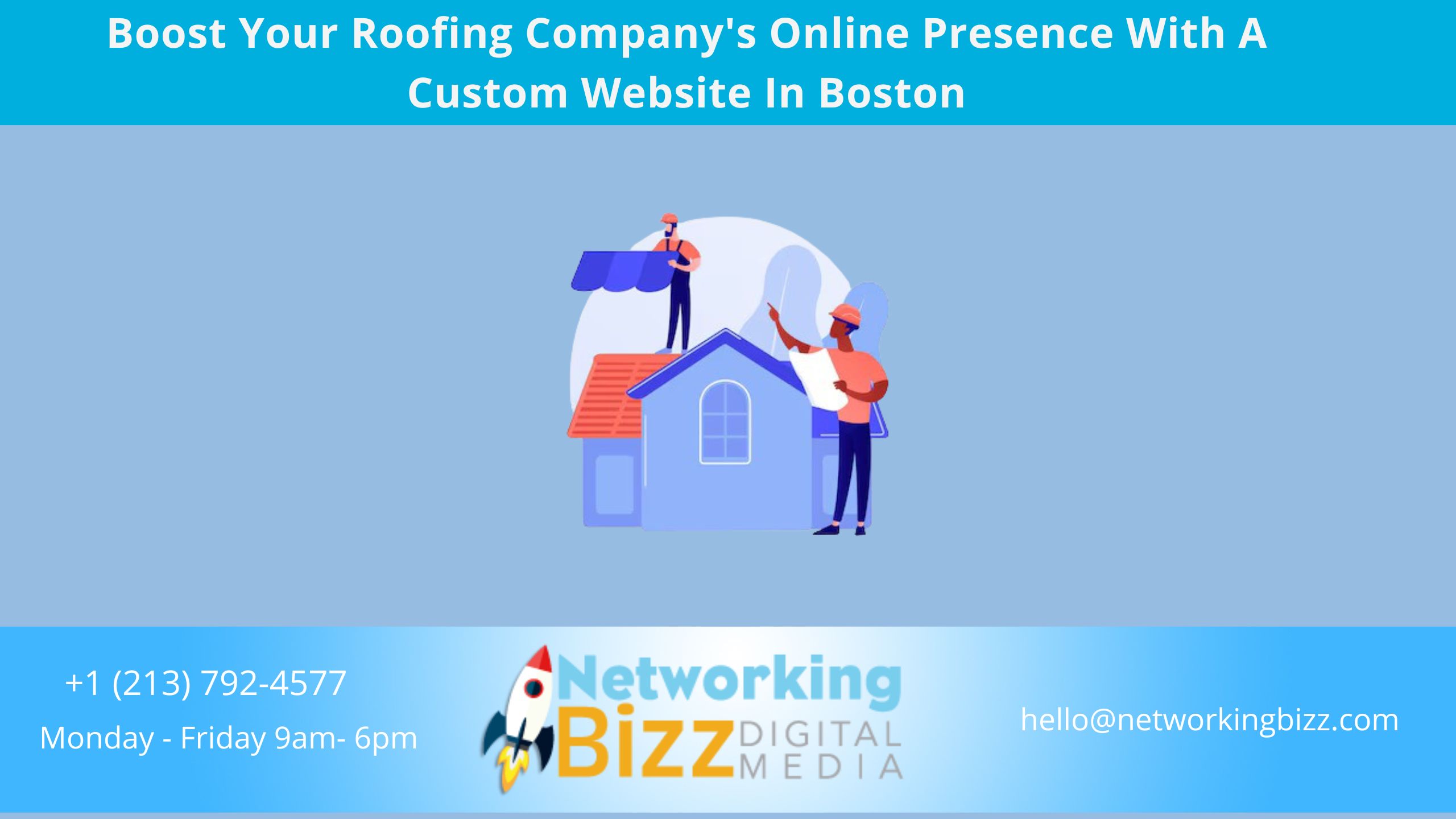 Boost Your Roofing Company’s Online Presence With A Custom Website In Boston